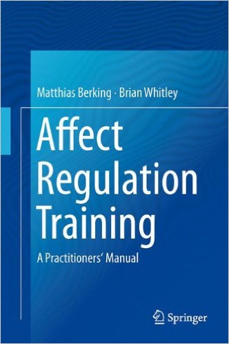 free-pdf-download-Affect Regulation Training: A Practitioners’ Manual 2014th Edition