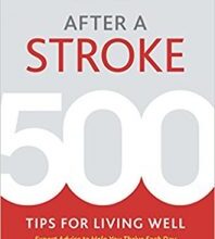 free-pdf-download-After a Stroke: 500 Tips for Living Well 2nd Edition