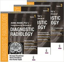 free-pdf-download-Aiims Mamc Pgi’s Comprehensive Textbook of Diagnostic Radiology 3 Volumes 1st Edition