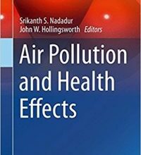 free-pdf-download-Air Pollution and Health Effects (Molecular and Integrative Toxicology)