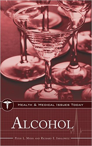 free-pdf-download-Alcohol (Health and Medical Issues Today)