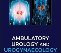 free-pdf-download-Ambulatory Urology and Urogynaecology