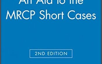 free-pdf-download-An Aid to the MRCP Short Cases 2nd Edition