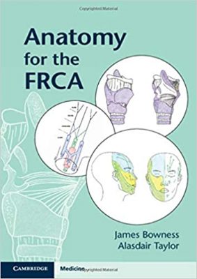 free-pdf-download-Anatomy For The FRCA 1st Edition