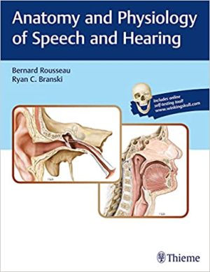 free-pdf-download-Anatomy and Physiology of Speech and Hearing Illustrated Edition