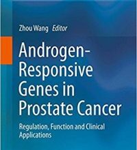 free-pdf-download-Androgen-Responsive Genes in Prostate Cancer: Regulation