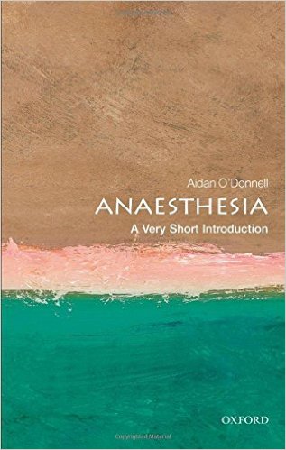 free-pdf-download-Anesthesia: A Very Short Introduction 1st Edition