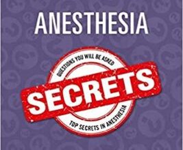 free-pdf-download-Anesthesia Secrets 6th Edition