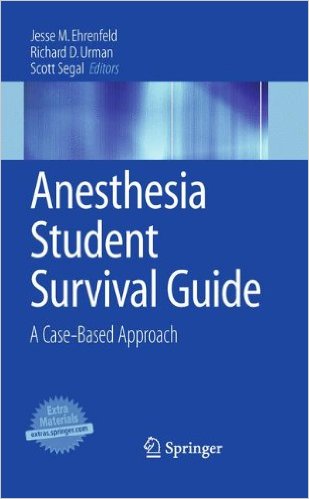 free-pdf-download-Anesthesia Student Survival Guide: A Case-Based Approach