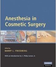 free-pdf-download-Anesthesia in Cosmetic Surgery 1st Edition