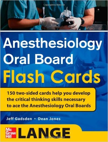 free-pdf-download-Anesthesiology Oral Board Flash Cards 1st Edition