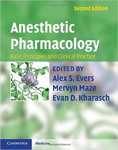 free-pdf-download-Anesthetic Pharmacology: Basic Principles and Clinical Practice 2nd Edition