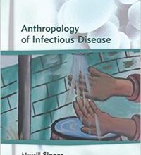 free-pdf-download-Anthropology of Infectious Disease 1st Edition