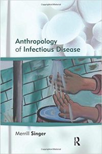 free-pdf-download-Anthropology of Infectious Disease 1st Edition