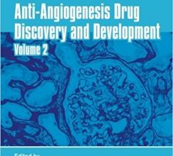 free-pdf-download-Anti-Angiogenesis Drug Discovery and Development: Volume 2 1st Edition