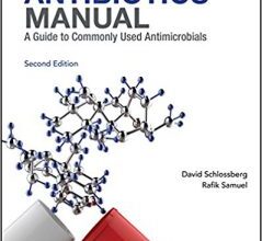 free-pdf-download-Antibiotics Manual: A Guide to commonly used antimicrobials 2nd Edition