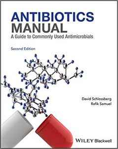 free-pdf-download-Antibiotics Manual: A Guide to commonly used antimicrobials 2nd Edition