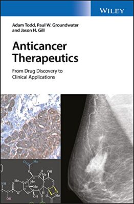 free-pdf-download-Anticancer Therapeutics: From Drug Discovery to Clinical Applications 1st Edition