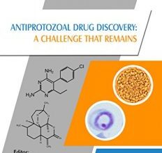 free-pdf-download-Antiprotozoal Drug Discovery: A Challenge That Remains