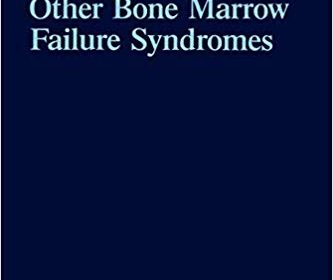 free-pdf-download-Aplastic Anemia and Other Bone Marrow Failure Syndromes