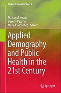 free-pdf-download-Applied Demography and Public Health in the 21st Century (Applied Demography Series) 1st ed. 2017 Edition