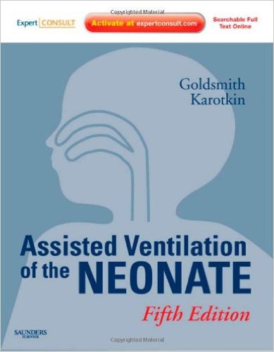 free-pdf-download-Assisted Ventilation of the Neonate: Expert Consult – Online and Print