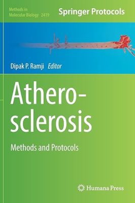 free-pdf-download-Atherosclerosis: Methods and Protocols (Methods in Molecular Biology