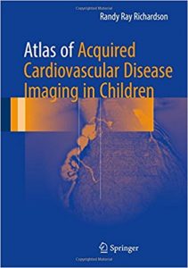 free-pdf-download-Atlas of Acquired Cardiovascular Disease Imaging in Children 1st ed. 2017 Edition