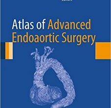 free-pdf-download-Atlas of Advanced Endoaortic Surgery