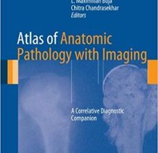 free-pdf-download-Atlas of Anatomic Pathology with Imaging: A Correlative Diagnostic Companion 2013th Edition