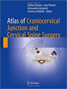 free-pdf-download-Atlas of Craniocervical Junction and Cervical Spine Surgery 1st ed. 2017 Edition