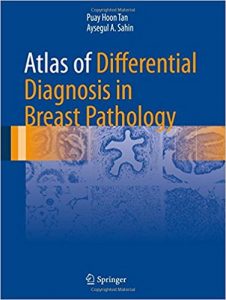 free-pdf-download-Atlas of Differential Diagnosis in Breast Pathology (Atlas of Anatomic Pathology) 1st ed. 2017 Edition