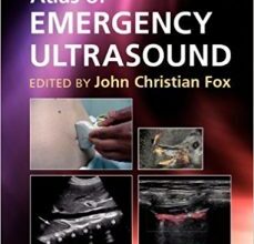 free-pdf-download-Atlas of Emergency Ultrasound by John Christian Fox Published by Cambridge University Press