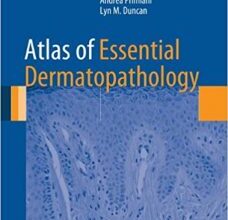 free-pdf-download-Atlas of Essential Dermatopathology