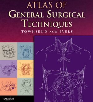 free-pdf-download-Atlas of General Surgical Techniques: Expert Consult – Online and Print 1st Edition