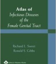 free-pdf-download-Atlas of Infectious Diseases of the Female Genital Tract 1st Edition