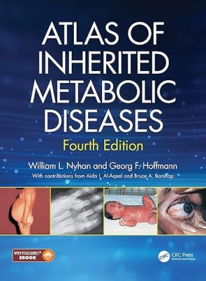 free-pdf-download-Atlas of Inherited Metabolic Diseases 4th Edition