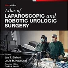 free-pdf-download-Atlas of Laparoscopic and Robotic Urologic Surgery 3rd Edition