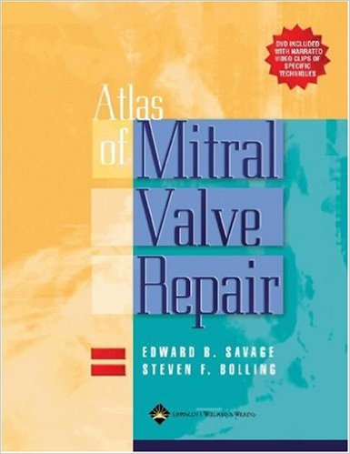 free-pdf-download-Atlas of Mitral Valve Repair Har/Dvdr/C Edition