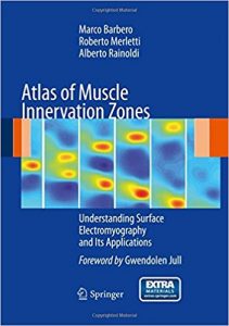 free-pdf-download-Atlas of Muscle Innervation Zones: Understanding Surface Electromyography and Its Applications