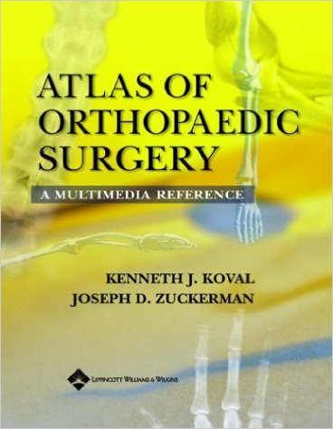 free-pdf-download-Atlas of Orthopaedic Surgery: A Multimedia Reference Har/DVD/CD Edition