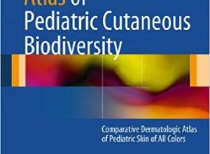 free-pdf-download-Atlas of Pediatric Cutaneous Biodiversity