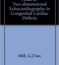 free-pdf-download-Atlas of Two-Dimensional Echocardiography in Congenital Cardiac Defects