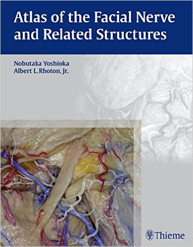 free-pdf-download-Atlas of the Facial Nerve and Related Structures 1 Har/Psc Edition