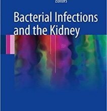 free-pdf-download-Bacterial Infections and the Kidney 1st ed