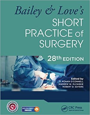 free-pdf-download-Bailey & Love’s Short Practice of Surgery – 28th Edition