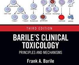 free-pdf-download-Barile’s Clinical Toxicology: Principles and Mechanisms 3rd Edition