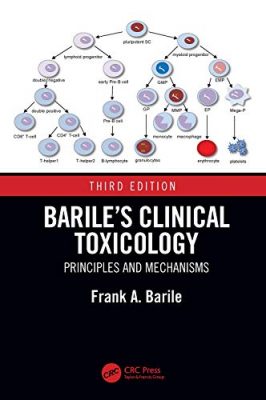 free-pdf-download-Barile’s Clinical Toxicology: Principles and Mechanisms 3rd Edition