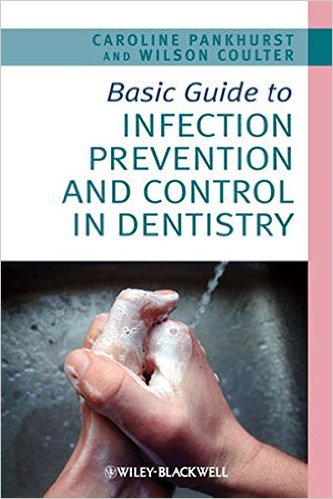 free-pdf-download-Basic Guide to Infection Prevention and Control in Dentistry 1st Edition