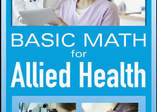 free-pdf-download-Basic Math for Nursing and Allied Health 1st Edition